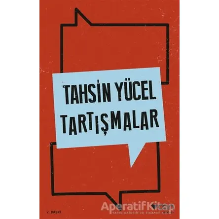 Tartışmalar - Tahsin Yücel - Can Yayınları