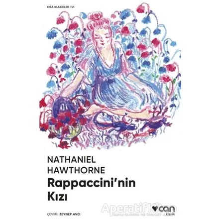 Rappaccinin Kızı - Nathaniel Hawthorne - Can Yayınları