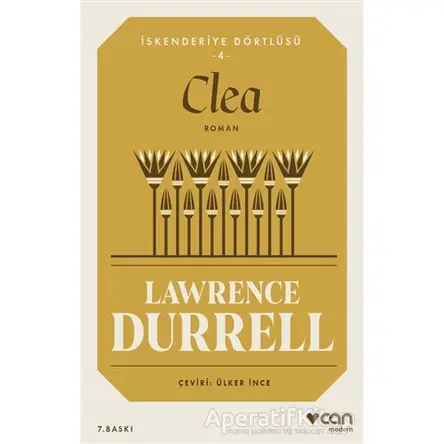 Clea - İskenderiye Dörtlüsü 4 - Lawrence Durrell - Can Yayınları