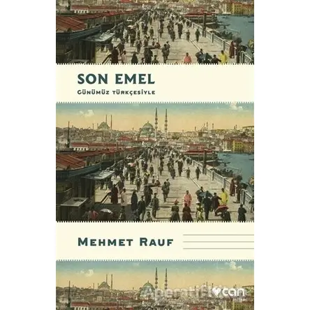 Son Emel - Mehmet Rauf - Can Yayınları
