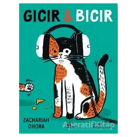 Gıcır & Bıcır - Zachariah Ohara - Çınar Yayınları