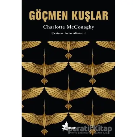 Göçmen Kuşlar - Charlotte Mcconaghy - Çınar Yayınları