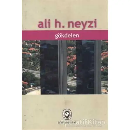 Gökdelen - Ali H. Neyzi - Cem Yayınevi