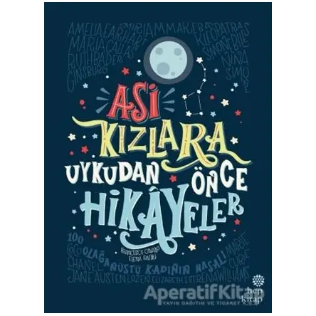 Asi Kızlara Uykudan Önce Hikayeler - Elena Favilli - Hep Kitap
