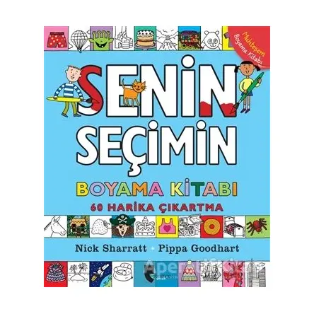 Senin Seçimin Boyama Kitabı - Pippa Goodhart - Domingo Yayınevi