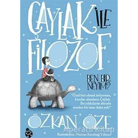 Çaylak ile Filozof 1: Ben Bir Neyim? - Özkan Öze - Uğurböceği Yayınları