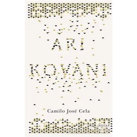 Arı Kovanı - Camilo Jose Cela - Jaguar Kitap