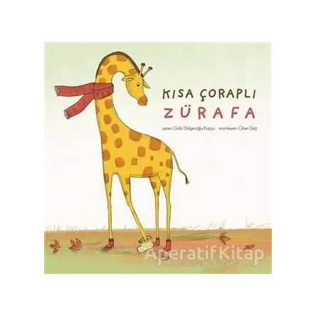 Kısa Çoraplı Zürafa - Güliz Dülgeroğlu Küpçü - MEAV Yayıncılık