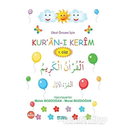 Okul Öncesi İçin Kur’an-ı Kerim 1. Cüz - Murat Bozdoğan - Mat Kitap