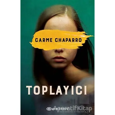 Toplayıcı - Carme Chaparro - Epsilon Yayınevi