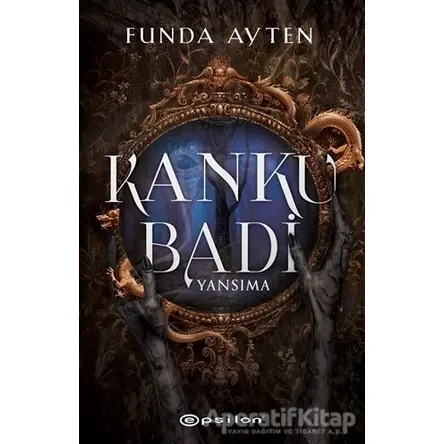Kanku Badi - Yansıma - Funda Ayten - Epsilon Yayınevi