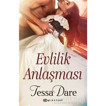 Evlilik Anlaşması - Tessa Dare - Epsilon Yayınevi