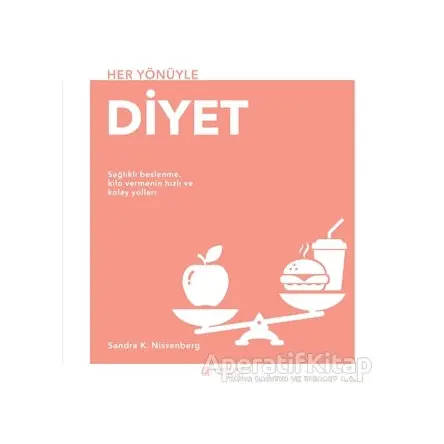 Her Yönüyle Diyet - Sandra K. Nissenberg - Akıl Çelen Kitaplar