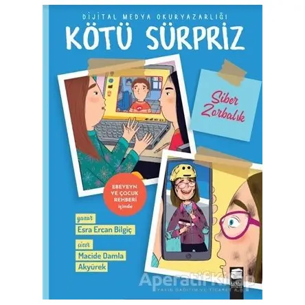 Kötü Sürpriz - Esra Ercan Bilgiç - Final Kültür Sanat Yayınları
