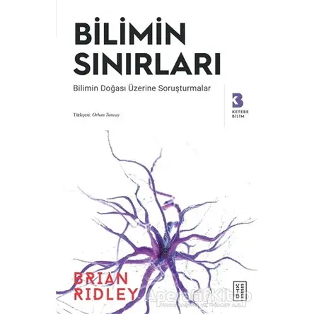 Bilimin Sınırları - Brian Ridley - Ketebe Yayınları