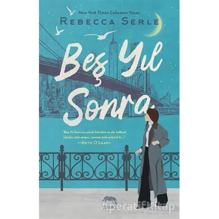 Beş Yıl Sonra - Rebecca Serle - Yabancı Yayınları