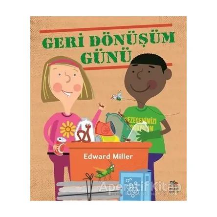Geri Dönüşüm Günü - Edward Miller - İthaki Çocuk Yayınları