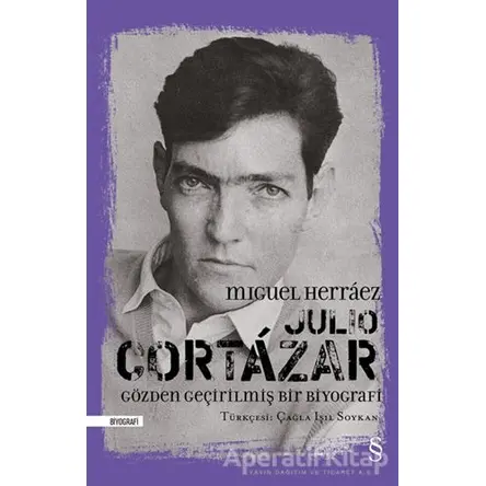 Julio Cortazar (Ciltli) - Miguel Herraez - Everest Yayınları
