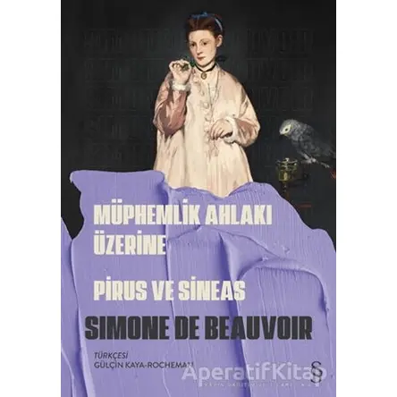 Müphemlik Ahlakı Üzerine - Simone de Beauvoir - Everest Yayınları