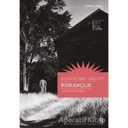 Kıskançlık - Alain Robbe Grillet - Everest Yayınları