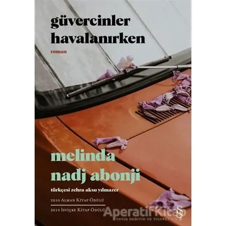 Güvercinler Havalanırken - Melinda Nadj Abonji - Everest Yayınları