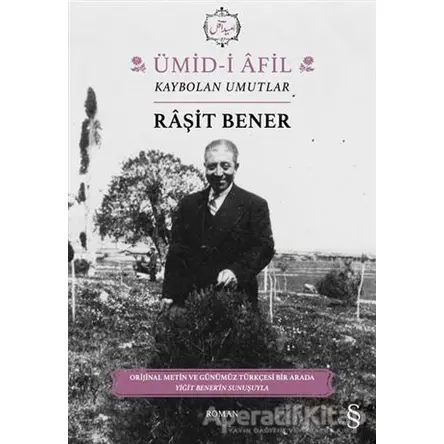 Ümid-i Afil - Raşit Bener - Everest Yayınları