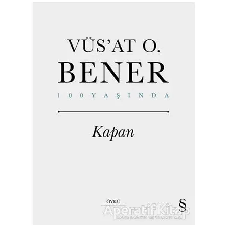 Kapan - Vüsat O. Bener - Everest Yayınları