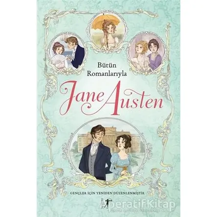 Bütün Romanlarıyla Jane Austen - Jane Austen - Artemis Yayınları