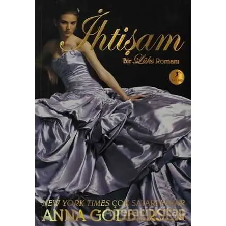 İhtişam - Anna Godbersen - Artemis Yayınları