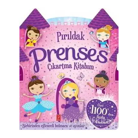 Pırıldak Prenses Çıkartma Kitabım - Kolektif - Pena Yayınları