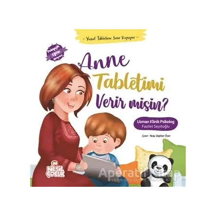 Anne Tabletimi Verir misin? - Fazilet Seyitoğlu - Nesil Çocuk Yayınları