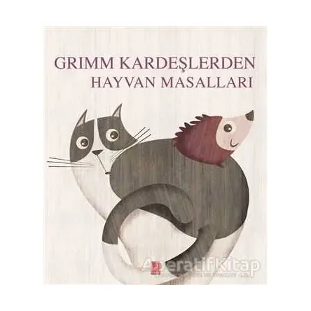 Grimm Kardeşlerden Hayvan Masalları - Grimm Kardeşler - Pena Yayınları