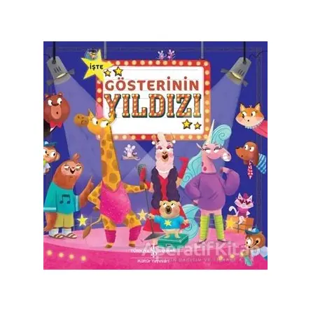 İşte Gösterinin Yıldızı - Claire Mowat - İş Bankası Kültür Yayınları