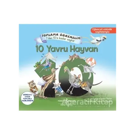 10 Yavru Hayvan - Toplama Öğrenelim 1den 10a Kadar Sayılar