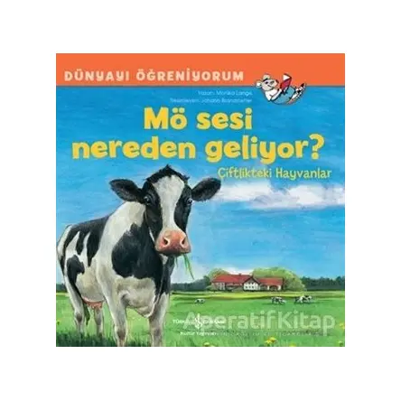 Mö Sesi Nereden Geliyor? - Monika Lange - İş Bankası Kültür Yayınları