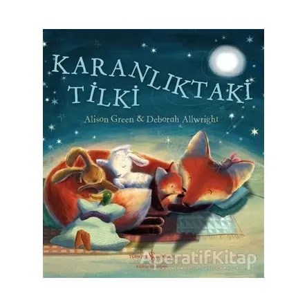 Karanlıktaki Tilki - Alison Green - İş Bankası Kültür Yayınları