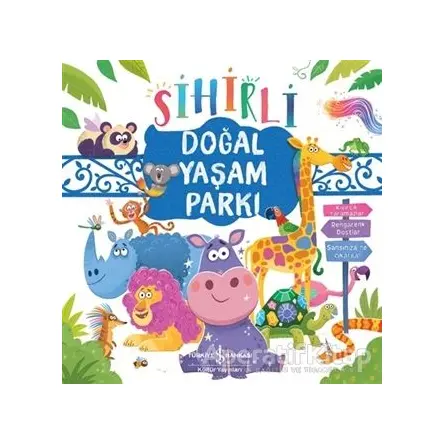 Sihirli Doğal Yaşam Parkı - Daisy Edwards - İş Bankası Kültür Yayınları