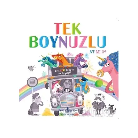 Tek Boynuzlu At Mı O? - Stephanie Moss - İş Bankası Kültür Yayınları