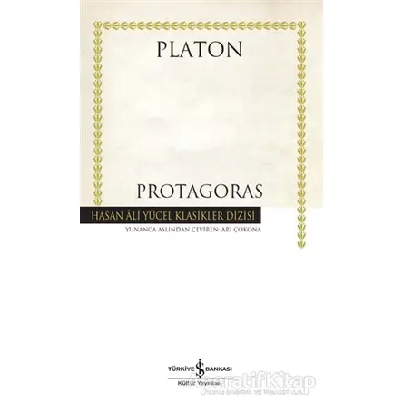 Protagoras - Platon (Eflatun) - İş Bankası Kültür Yayınları