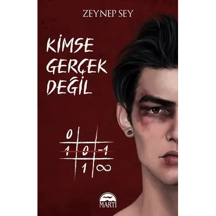 Kimse Gerçek Değil - Zeynep Sey - Martı Yayınları