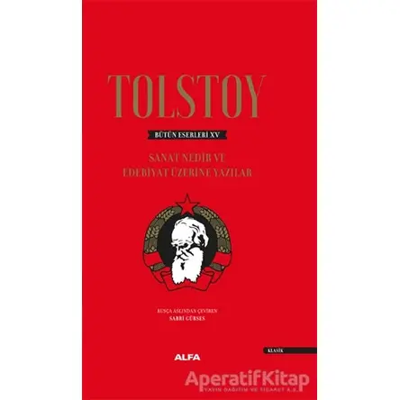 Tolstoy Bütün Eserleri 15 (Ciltli) - Lev Nikolayeviç Tolstoy - Alfa Yayınları