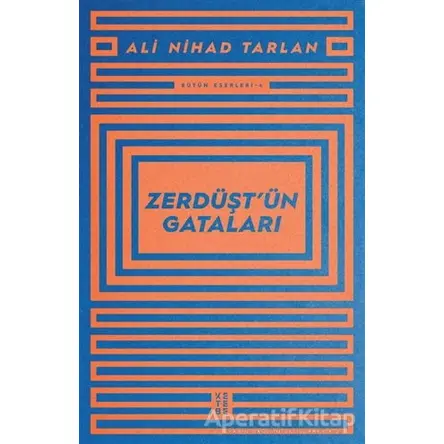 Zerdüşt’ün Gataları - Ali Nihad Tarlan - Ketebe Yayınları