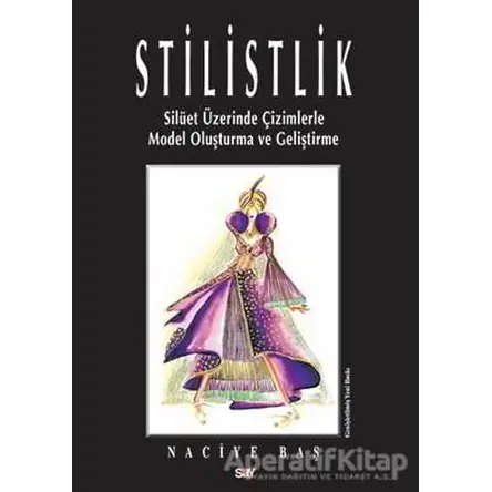 Stilistlik - Naciye Baş - Say Yayınları