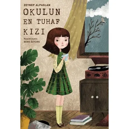 Okulun En Tuhaf Kızı - Zeynep Alpaslan - Paraşüt Kitap