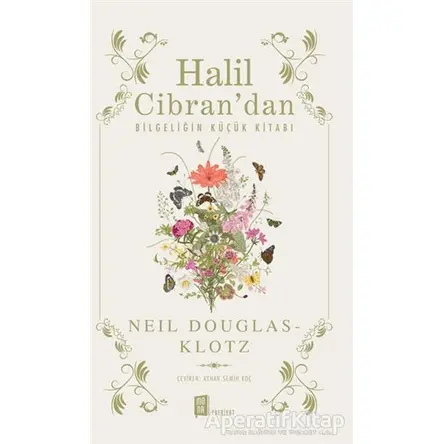 Halil Cibran’dan - Neil Douglas - Klotz - Mona Kitap