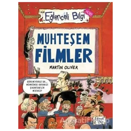 Muhteşem Filmler - Martin Oliver - Eğlenceli Bilgi Yayınları