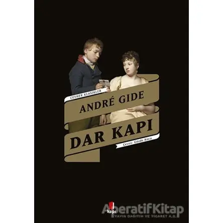 Dar Kapı - Andre Gide - Kapı Yayınları