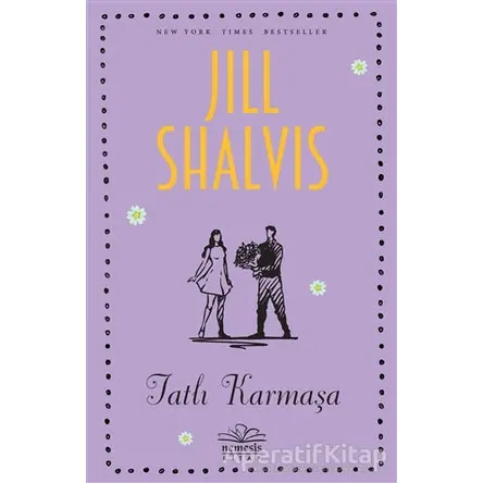 Tatlı Karmaşa - Jill Shalvis - Nemesis Kitap