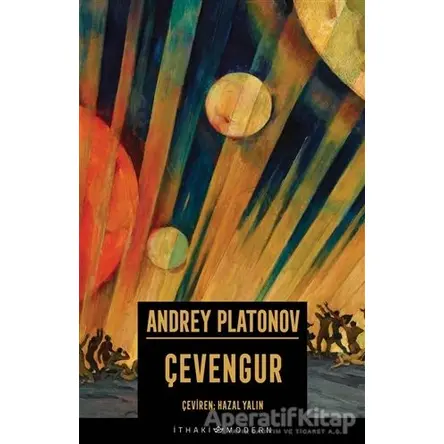 Çevengur - Andrey Platonov - İthaki Yayınları