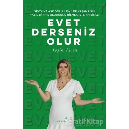 Evet Derseniz Olur - Yeşim Kuzu - Müptela Yayınları